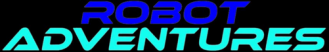 Robot Adventures